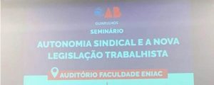 Read more about the article Autonomia Sindical e a Nova Legislação Trabalhista