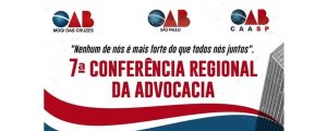 Read more about the article Vem aí: 7ª Conferência Regional da Advocacia