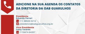 Leia mais sobre o artigo Contatos da Diretoria da OAB Guarulhos