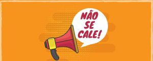 Leia mais sobre o artigo Não se cale