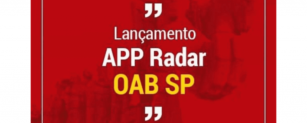 Leia mais sobre o artigo App Radar OAB SP