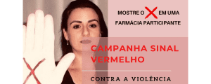 Read more about the article Você não está sozinha! Campanha Sinal Vermelho – Sra. Alessandra Pereira