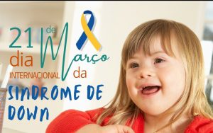Leia mais sobre o artigo 21 de Março – Dia Internacional da Síndrome de Down