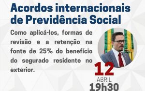 Leia mais sobre o artigo A OAB Guarulhos por meio da Comissão da Seguridade Social, realizou a webinar sobre o tema: “Acordos Internacionais de Direito Previdenciário”