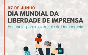 Leia mais sobre o artigo Dia Mundial da Liberdade de Imprensa