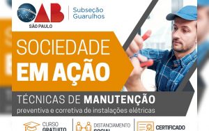 Leia mais sobre o artigo Projeto Sociedade em Ação – Inscrições para o Curso de Técnicas de Manutenção Preventiva e Corretiva de Instalações Elétricas