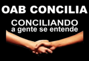 Leia mais sobre o artigo OAB Concilia – Conciliando a gente se entende