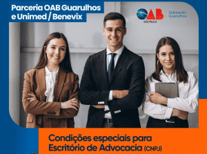 Leia mais sobre o artigo Parceria OAB Guarulhos e Unimed/Benevix