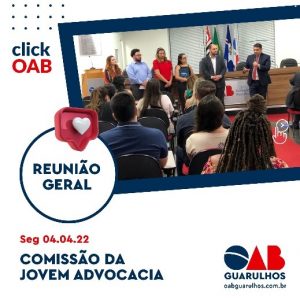 Read more about the article Reunião Geral da Comissão da Jovem Advocacia