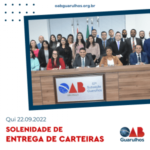 Read more about the article Solenidade de Entrega de Carteiras – 22/09/2022
