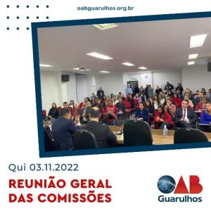 Read more about the article Reunião Geral das Comissões