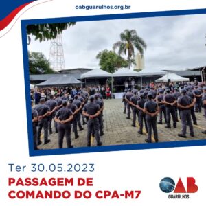 Leia mais sobre o artigo Passagem de Comando do CPA-M7