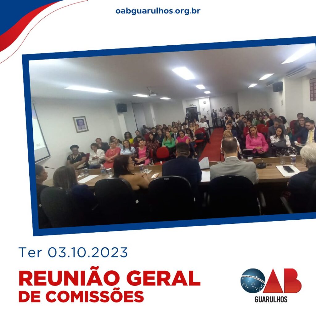 Leia mais sobre o artigo Reunião Geral de Comissões – Outubro/2023