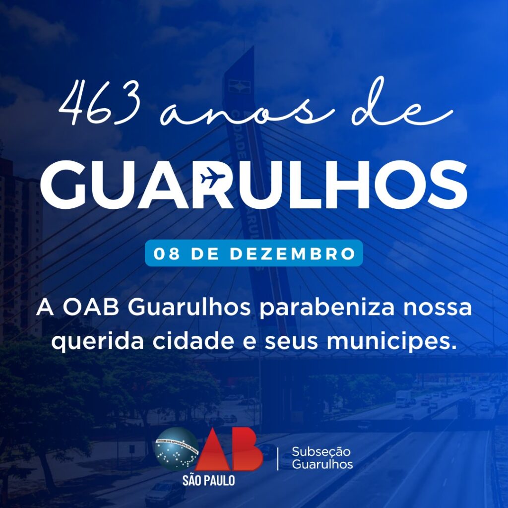 Leia mais sobre o artigo 463 Anos de Guarulhos
