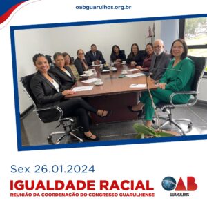 Leia mais sobre o artigo Comissão Organizadora do 1° Fórum Guarulhense de Promoção da Igualdade Racial,