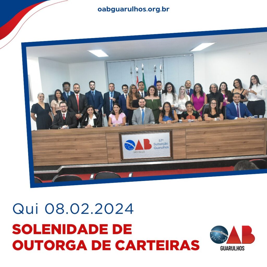 Leia mais sobre o artigo Solenidade de Outorga de Carteiras – 08/02/2024