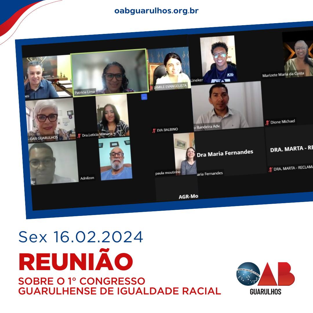 Você está visualizando atualmente 4° reunião da Comissão Organizadora do Congresso de Igualdade Racial