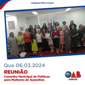 Leia mais sobre o artigo Reunião Ordinária do Conselho Municipal de Políticas para Mulheres de Guarulhos
