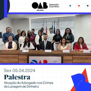 Leia mais sobre o artigo Palestra: Atuação nos Crimes de Lavagem de Dinheiro