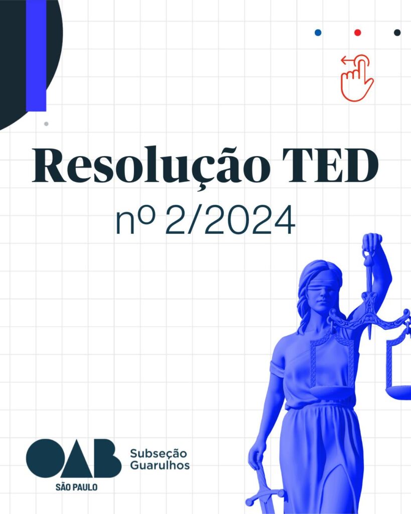 Leia mais sobre o artigo RESOLUÇÃO TED 2/2024