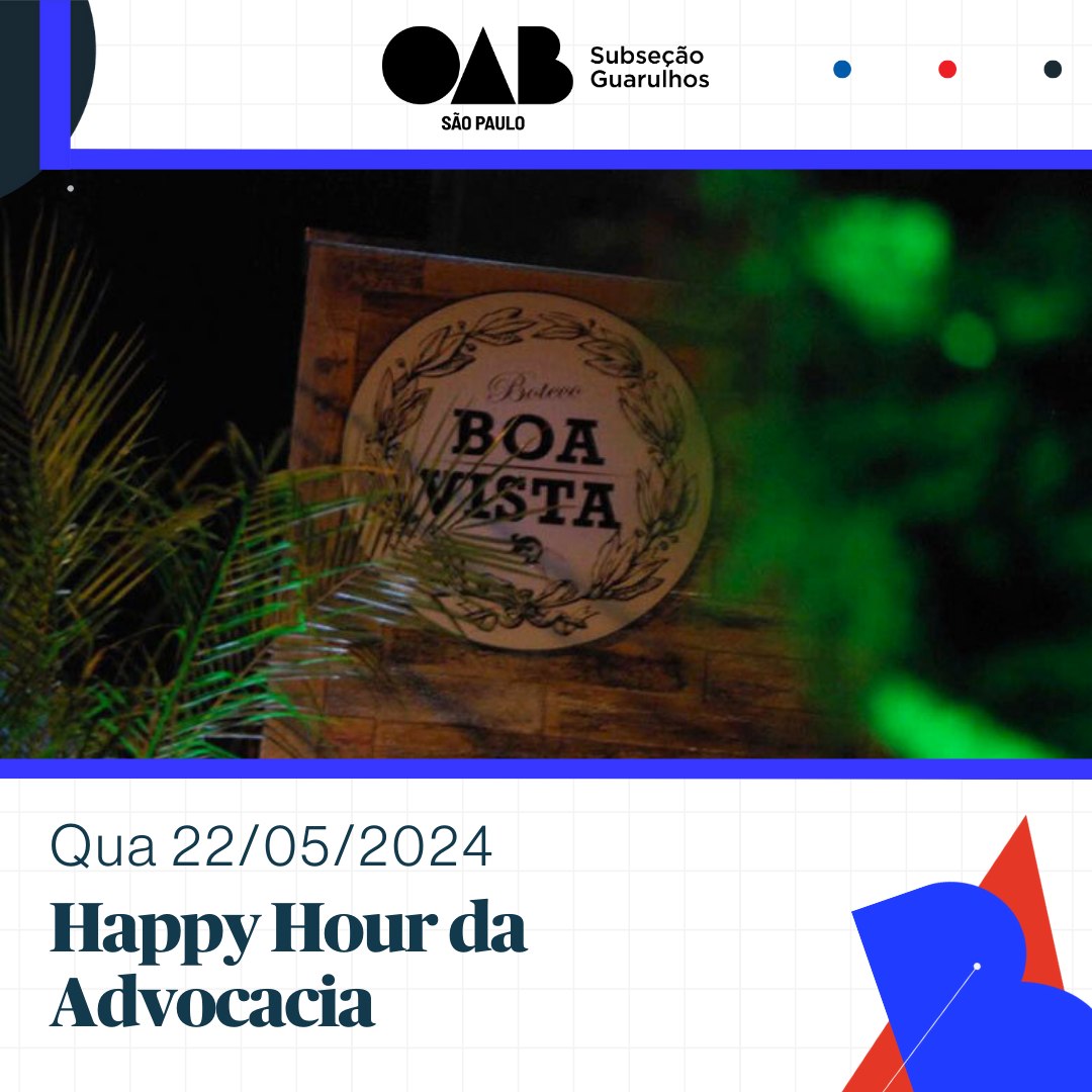 Você está visualizando atualmente Happy Hour da Advocacia – Maio/2024