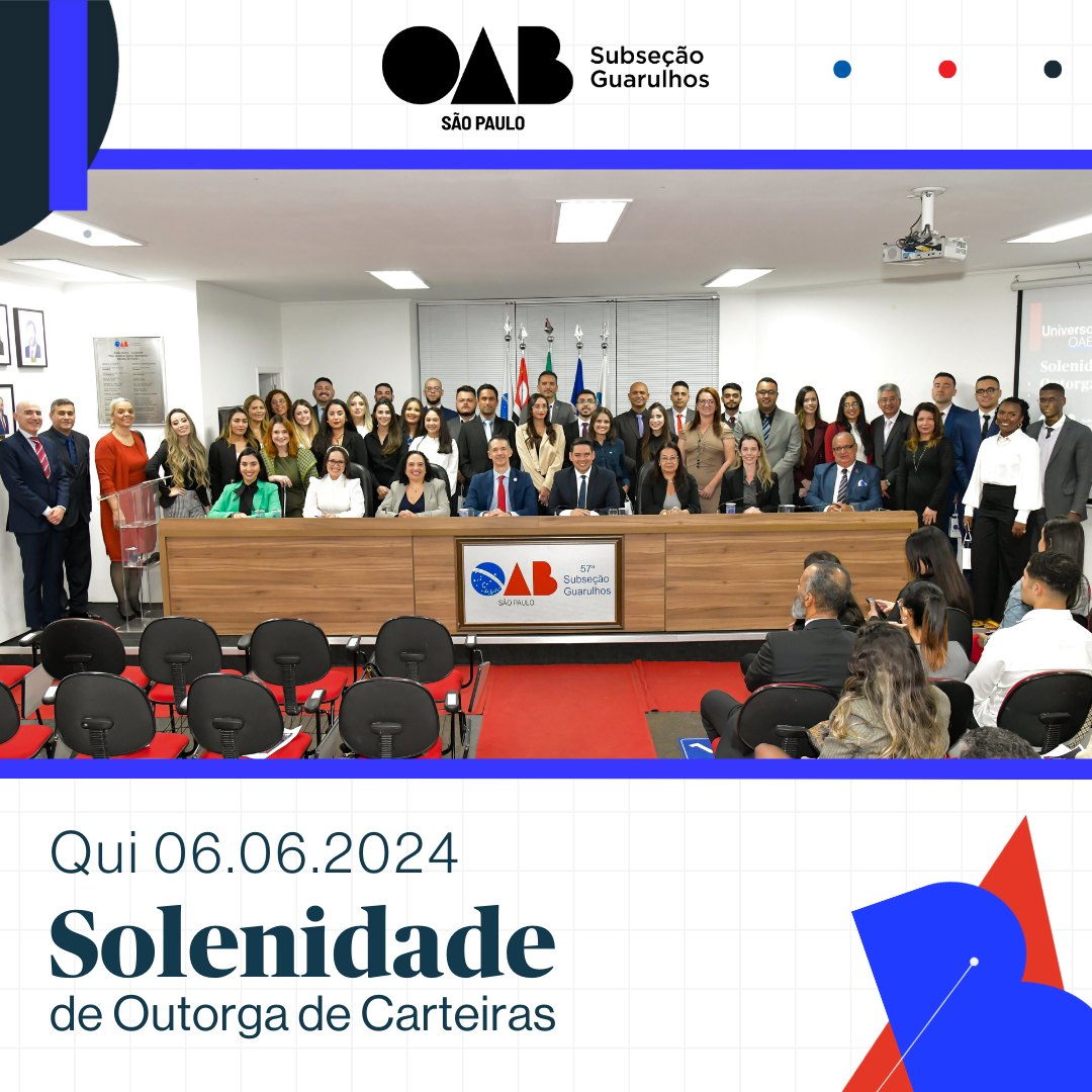 Você está visualizando atualmente Solenidade de Outorga de Carteiras – 06/06/2024