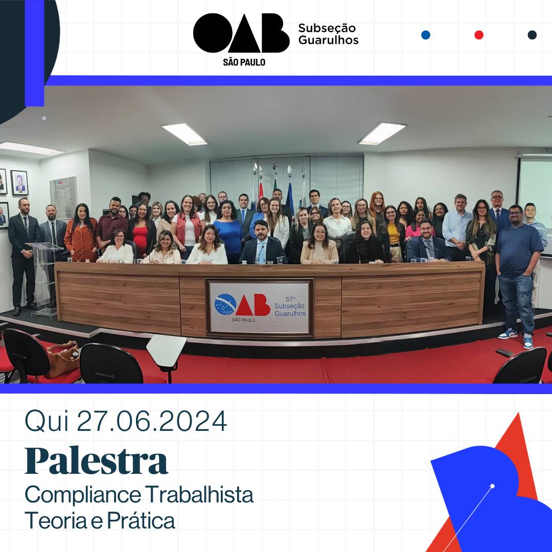 Você está visualizando atualmente Palestra: Compliance Trabalhista – Teoria e Prática