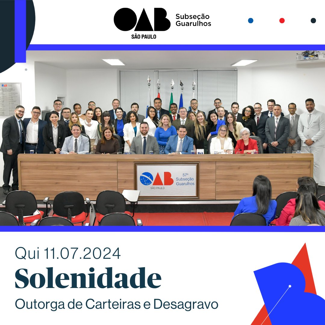 Você está visualizando atualmente Solenidade de Outorga de Carteiras e Desagravo Público – 11/07/2024