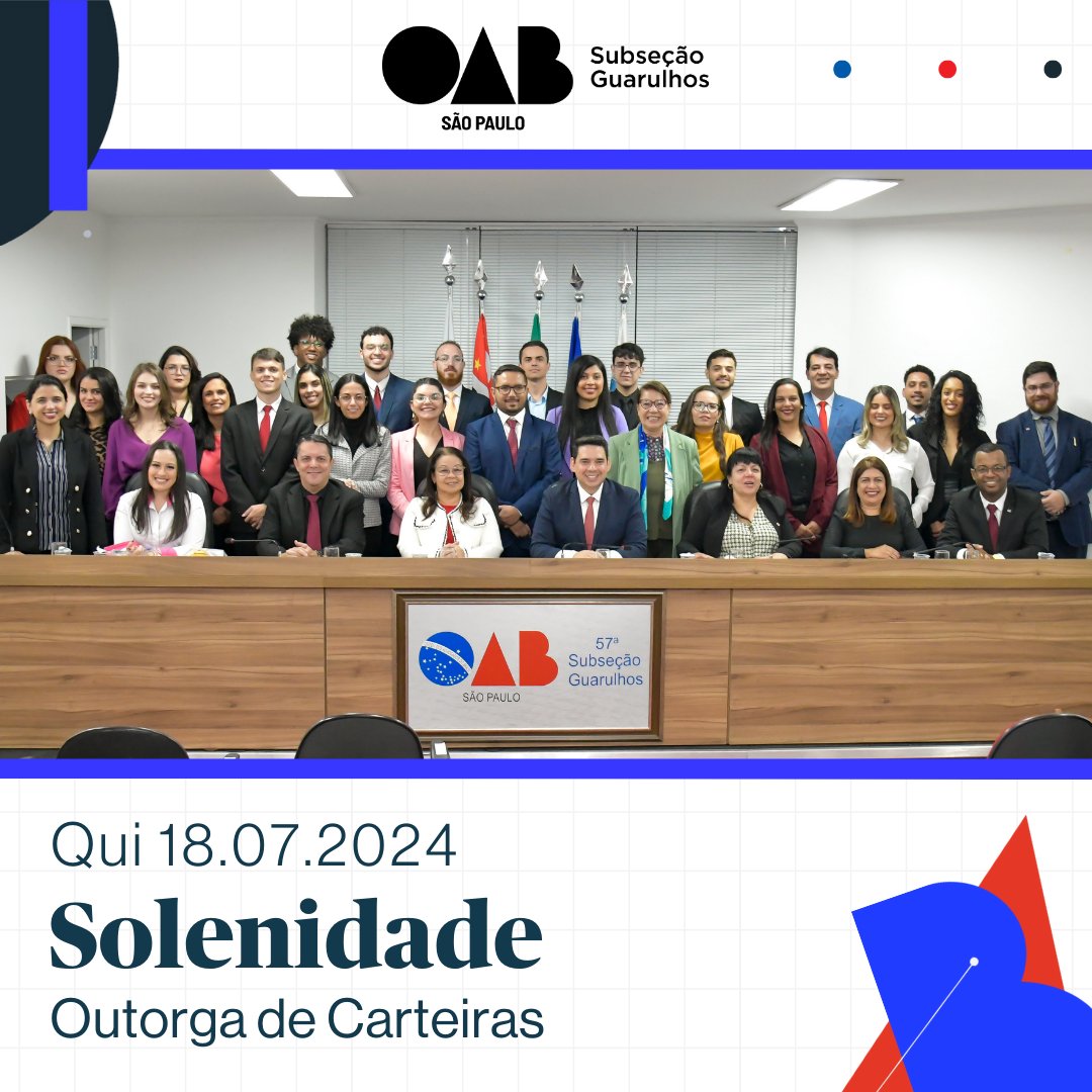 Você está visualizando atualmente  Solenidade de Outorga de Carteiras – 18/07/2024