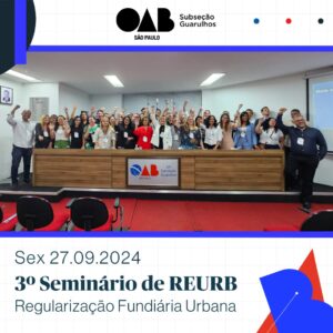 Leia mais sobre o artigo 3º Seminário de REURB – Regularização Fundiária Urbana