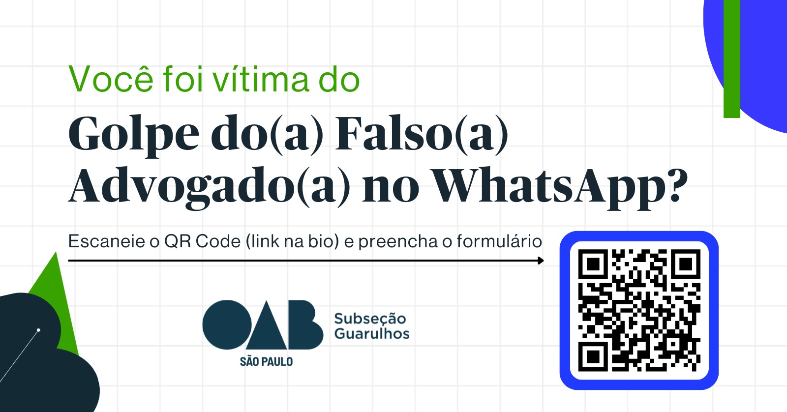 No momento, você está visualizando COMUNICADO OFICIAL: OAB Guarulhos Adota Medidas Contra Golpes que Afetam a Advocacia Local