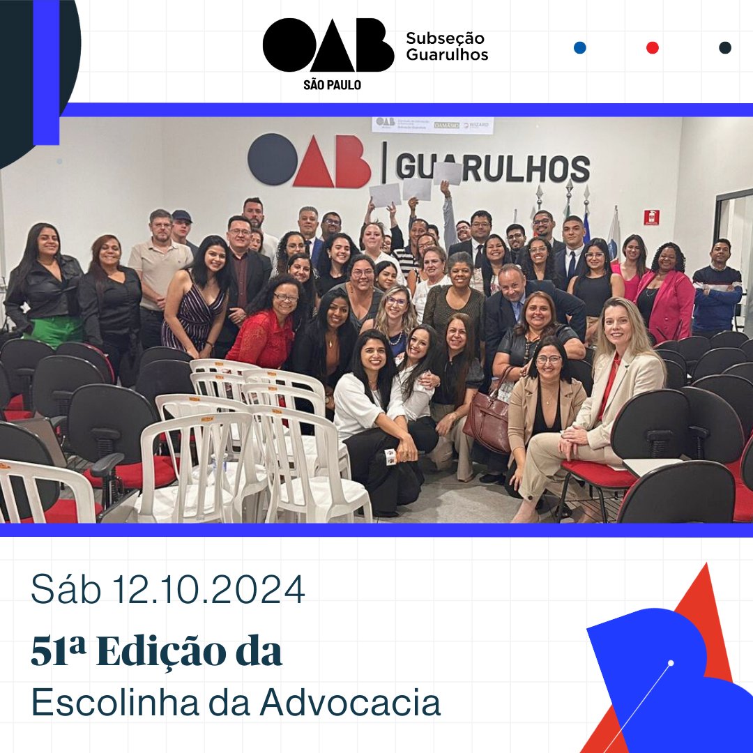 No momento, você está visualizando 51ª Edição da Escolinha da Advocacia