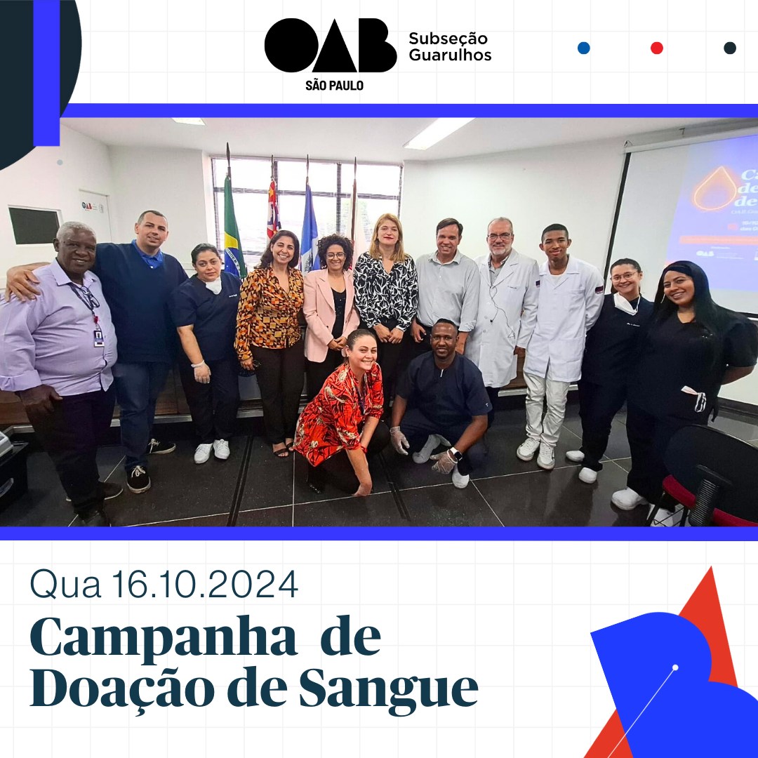 No momento, você está visualizando Campanha de Doação de Sangue OAB Guarulhos – 2024