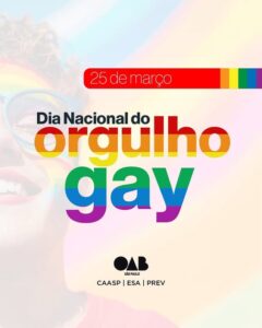 Leia mais sobre o artigo 25 DE MARÇO | Dia Nacional do Orgulho Gay
