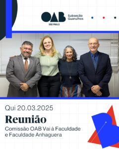 Leia mais sobre o artigo Reunião Comissão OAB Vai à Faculdade e Anhaguera