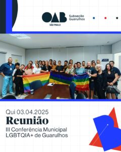 Leia mais sobre o artigo Primeira reunião de alinhamento estratégico para organização da 3ª Conferência Municipal dos Direitos das Pessoas LGBTQIA+ de Guarulhos