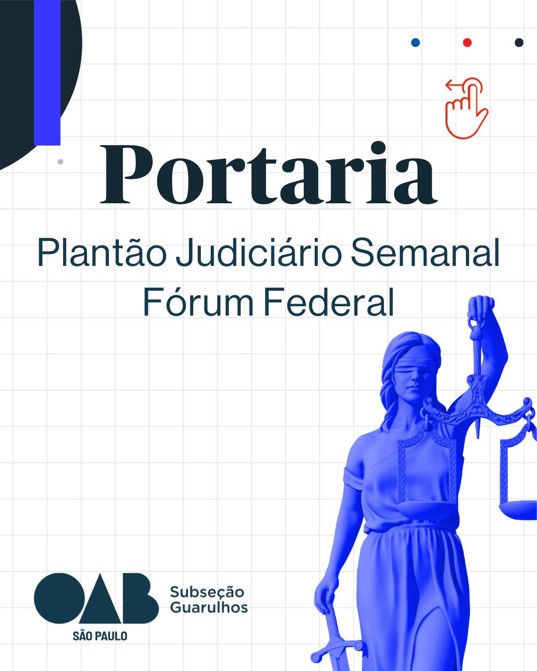 No momento, você está visualizando Plantão Judiciário Semanal – Fórum Federal