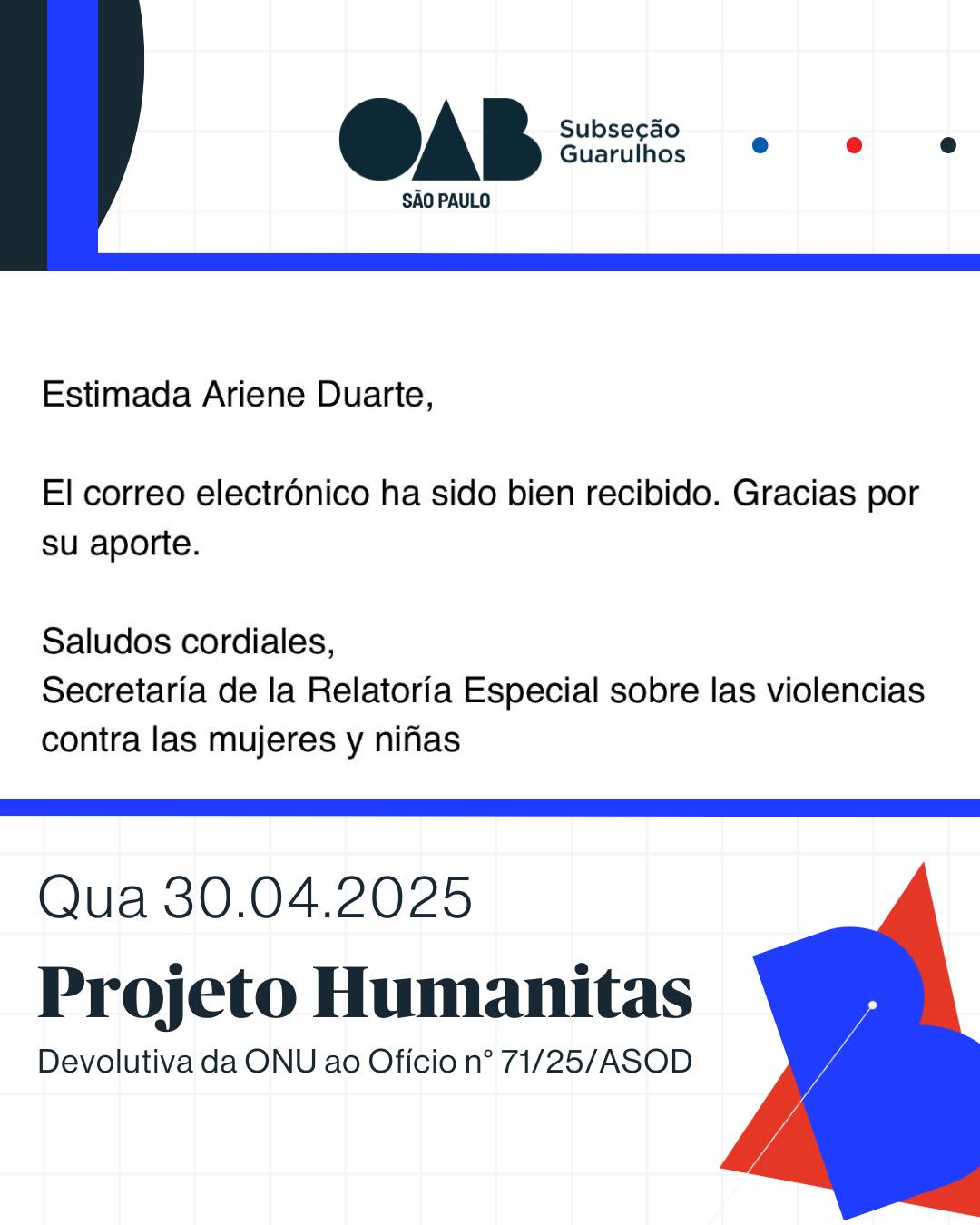 No momento, você está visualizando Retorno da Secretaria da Relatoria Especial da ONU sobre a violência contra mulheres e meninas