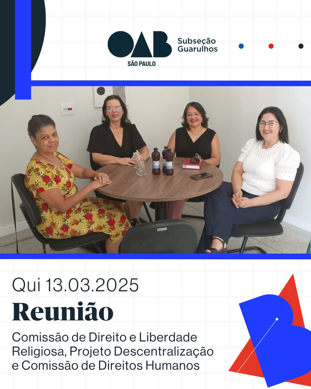 No momento, você está visualizando Reunião Comissão de Direito e Liberdade Religiosa, Projeto de Descentralização e Comissão de Direitos Humanos