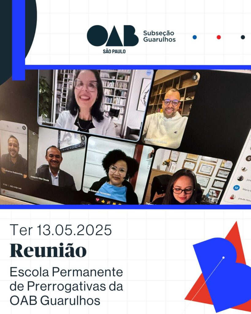 Leia mais sobre o artigo Reunião da Escola Permanente de Prerrogativas