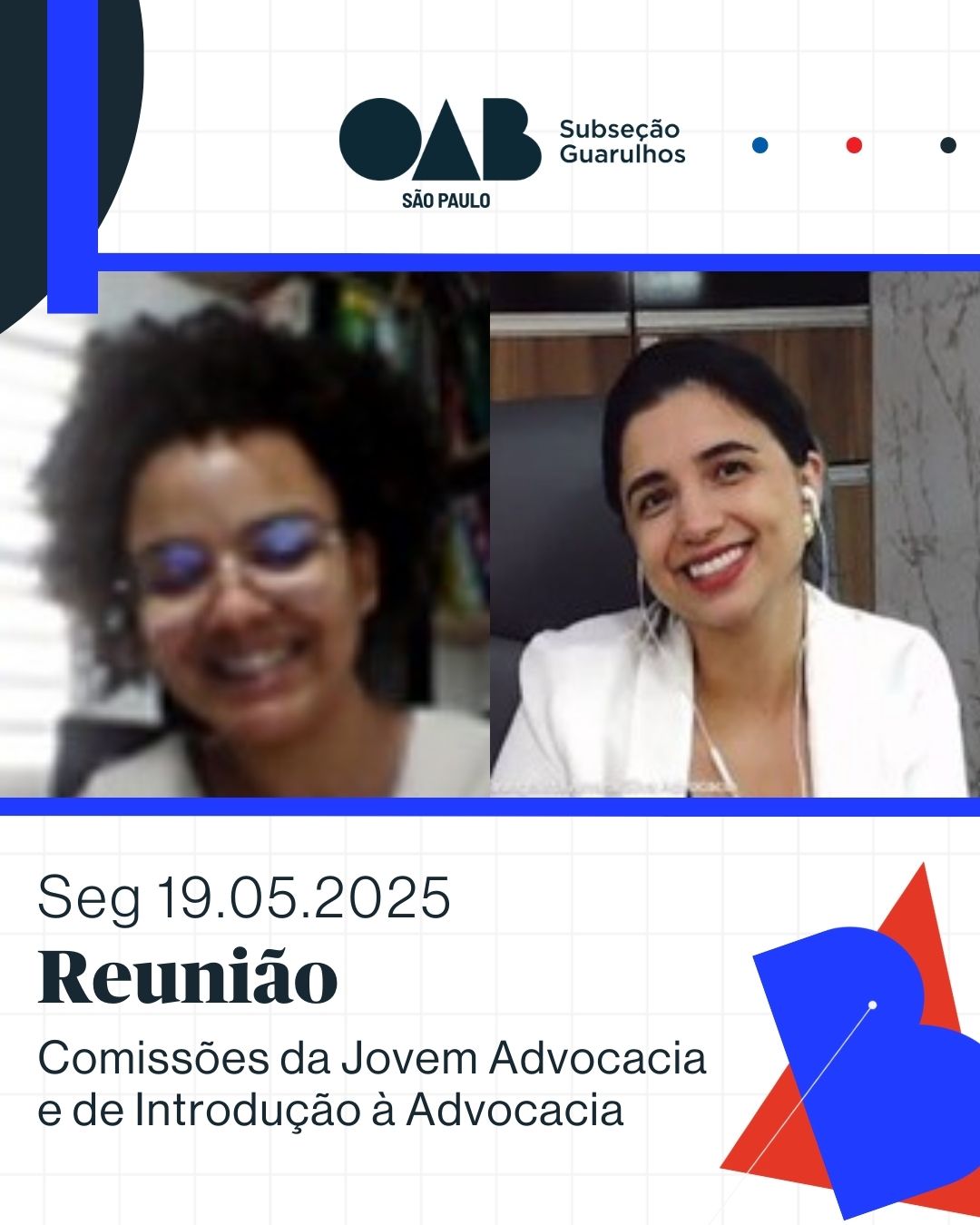 No momento, você está visualizando Reunião das Comissões da Jovem Advocacia e Introdução à Advocacia