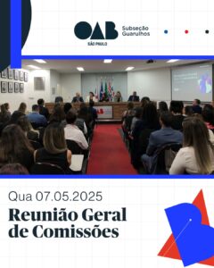Leia mais sobre o artigo Reunião Geral de Comissões – Maio/2025