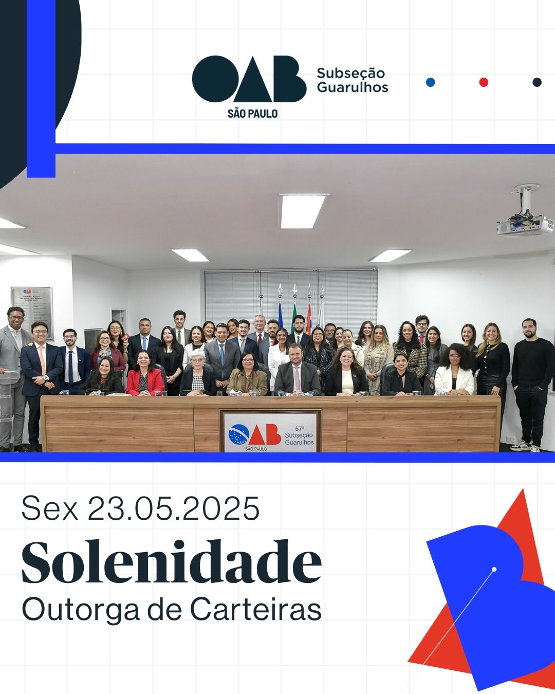 No momento, você está visualizando Solenidade Outorga de Carteiras