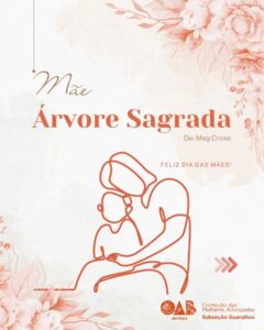 Leia mais sobre o artigo Mês das Mães