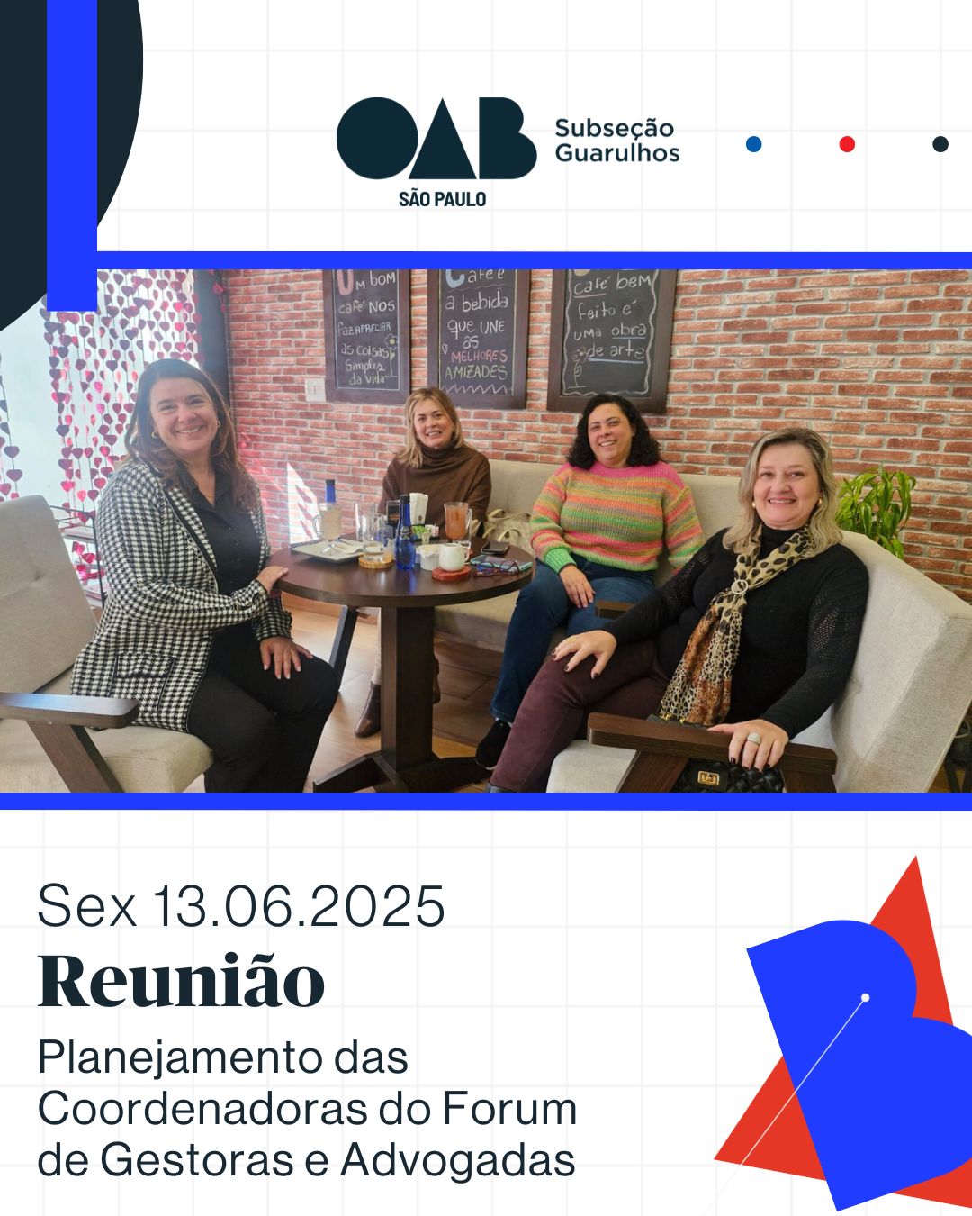 No momento, você está visualizando Reunião – Projeto Fórum de Gestoras e Advogadas