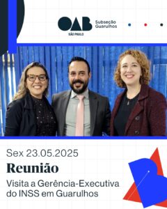 Leia mais sobre o artigo Reunião Gerência-Executiva do INSS em Guarulhos