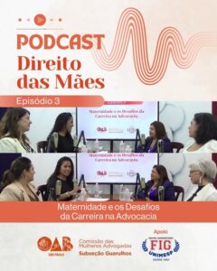 Leia mais sobre o artigo PODCAST Direito das Mães