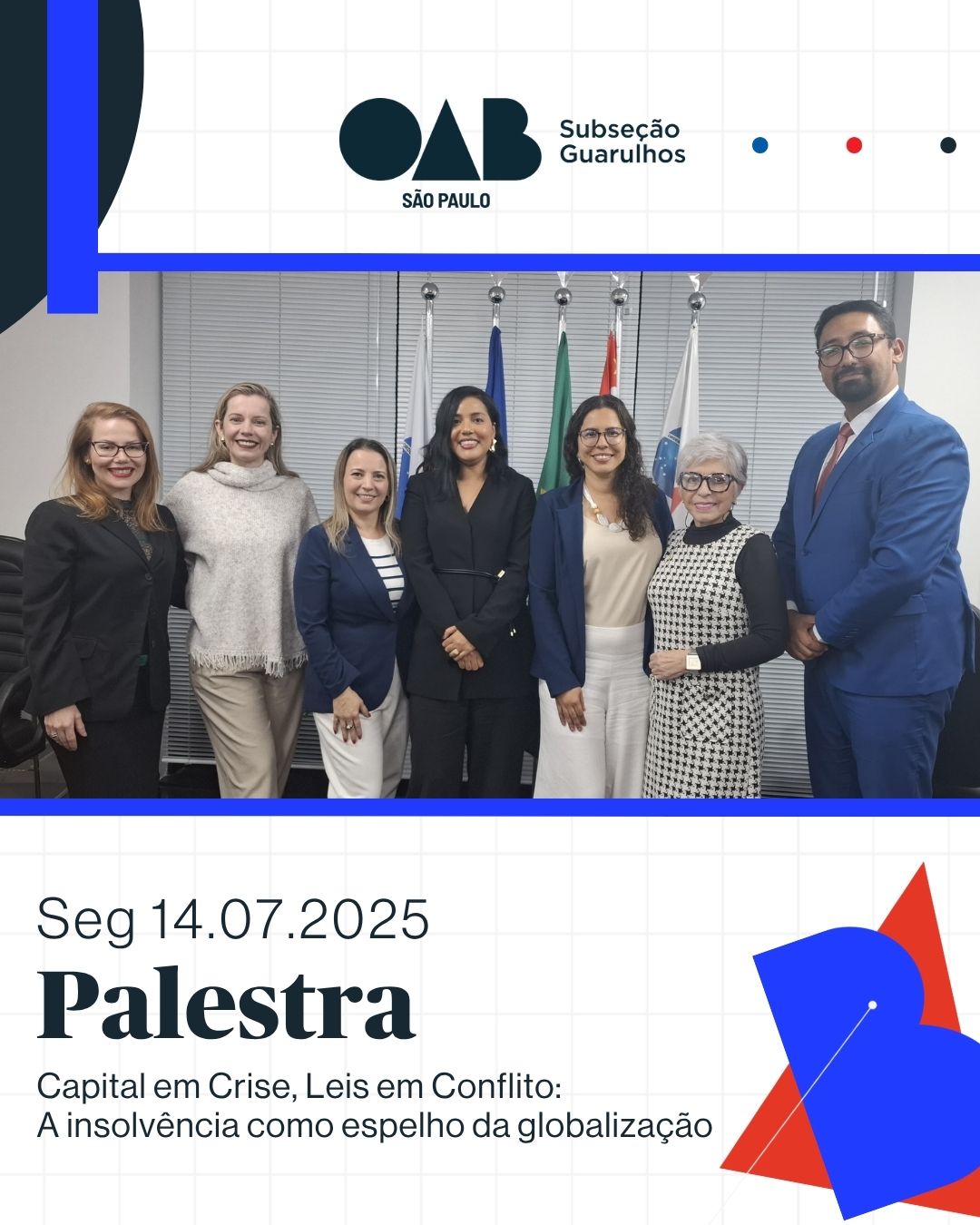No momento, você está visualizando Palestra “Capital em Crise, Leis em Conflito: A insolvência como espelho da globalização”
