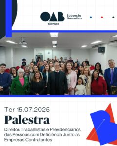 Leia mais sobre o artigo Palestra “Direitos Trabalhistas e Previdenciários das Pessoas com Deficiência Junto às Empresas Contratantes