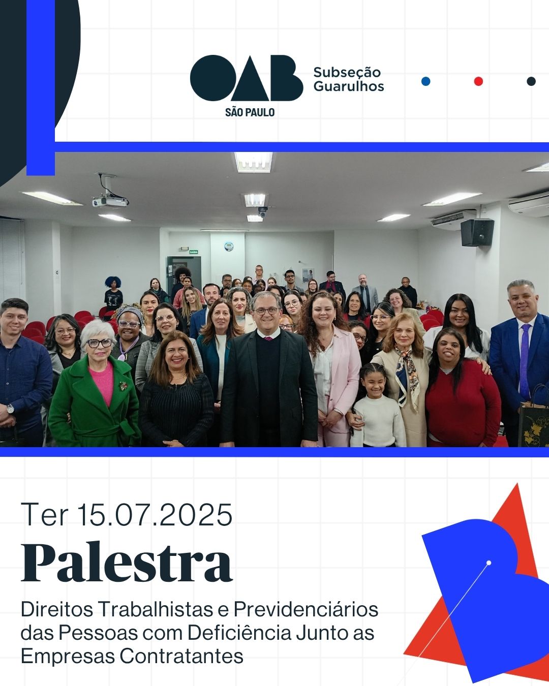 No momento, você está visualizando Palestra “Direitos Trabalhistas e Previdenciários das Pessoas com Deficiência Junto às Empresas Contratantes